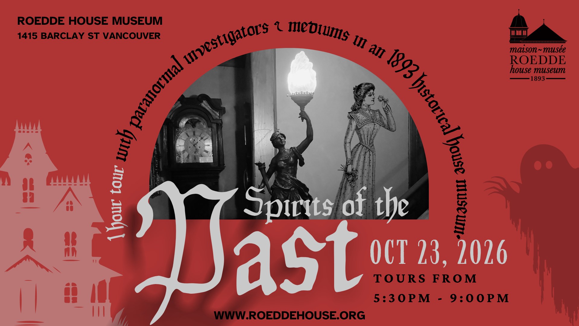 Roedde House Spirits of the Past